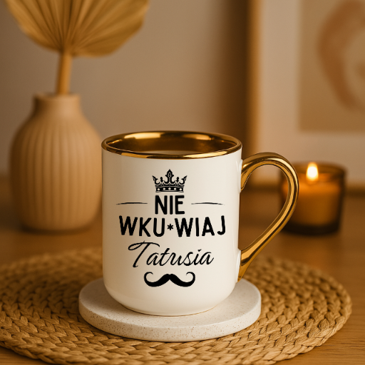 kubek elegant biały TATA NIE WKU*WIAJ - obrazek 2