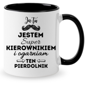 Kubek dla kierowniczka, idealny na prezent ”JA TU JESTEM”