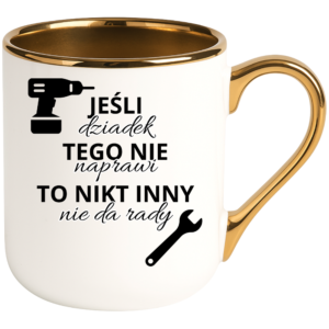 Kubek dla Dziadka, prezent z okazji dnia Dziadka ”JEŚLI DZIADEK”