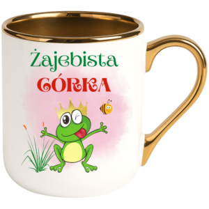 Kubek na prezent dla córki, dziecka ”ŻAJEBISTA CÓRKA”