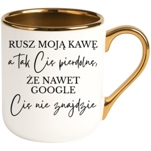 Kubek biały elegant śmieszny na prezent ”RUSZ MOJĄ KAWĘ”