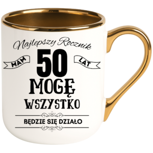 Kubek na 50 urodziny, super prezent ”NAJLEPSZY ROCZNIK”