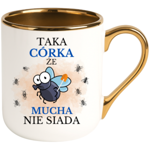Kubek na prezent dla córki, dziecka ”TAKA CÓRKA”