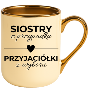 Kubek dla siostry, super prezent ”SIOSTRY”