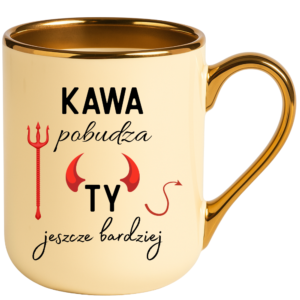 Kubek dla najlepszej przyjaciółki, na prezent ”KAWA POBUDZA”