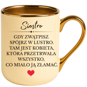 Kubek dla siostry, super prezent ”SIOSTRA”
