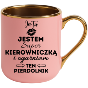 Kubek dla kierowniczki, idealny na prezent ”JA TU JESTEM”