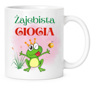Kubek dla Cioci, prezent dla chrzestnej ”ŻAJEBISTA CIOCIA”