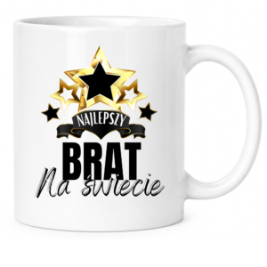 Kubek dla brata na prezent ”NAJLEPSZY BRAT”