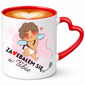 Kubek na Walentynki lub dzień Kobiet, na prezent ”ZA*EBAŁEM SIĘ”