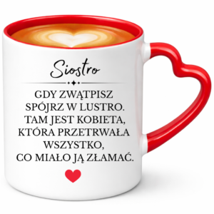 Kubek dla siostry, na super prezent ”SIOSTRA”