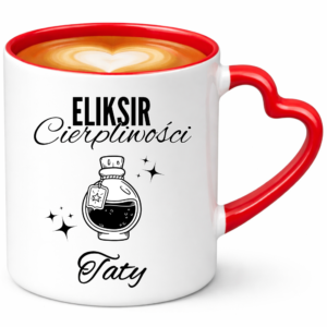 Kubek na prezent dla taty na dzień ojca ”ELIKSIR CIERPLIWOŚCI”