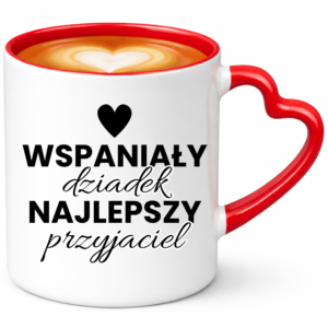 Kubek dla Dziadka, prezent z okazji dnia Dziadka ”WSPANIAŁY DZIADEK”