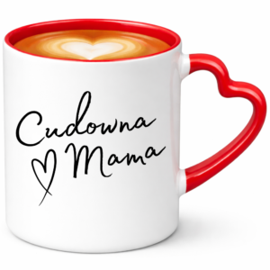 Kubek na prezent dla Mamy na dzień Matki ”CUDOWNA MAMA”