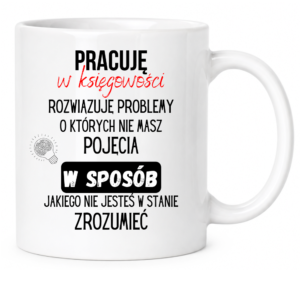 Kubek dla księgowej na prezent