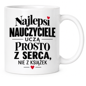 Kubek na prezent z okazji dnia nauczyciela – dla nauczycielki wychowawcy pedagoga